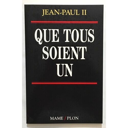 Que Tous Soient Un