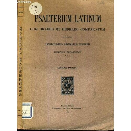 Psalterium Latinum Cum Graeco Et Hebraeo Comparatum