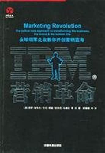 Ibm Marketing Revolution Teach You To Create A Global Leader In Marketing Blue Ocean