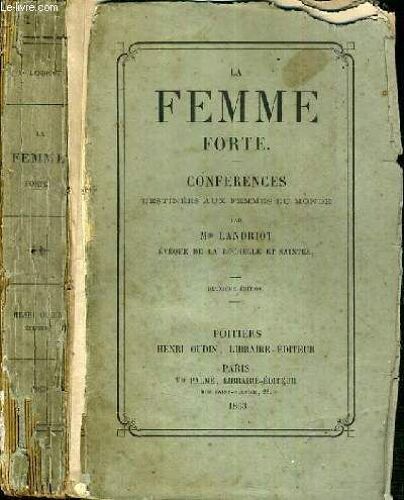 La Femme Forte - Destinees Aux Femmes Du Monde - 2ème Edition