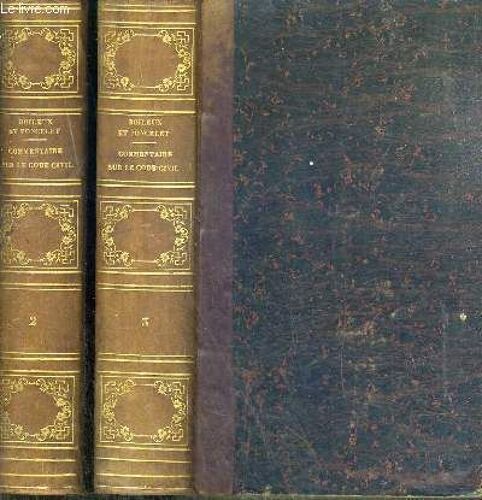 Commentaire Sur Le Code Civil Contenant L'explication De Chaque Article Separement - 5ème Edition - 2 Tomes - Tome 2. 2ème Examen Et 3. 3ème Examen
