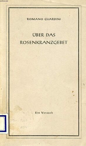Über Das Rosenkranzgebet