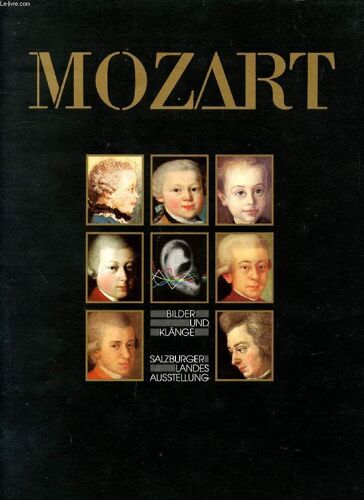 Mozart, Bilder Und Klänge, 6. Salzburger Landes Ausstellung