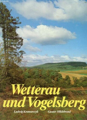 Wetterau Und Vogelsberg