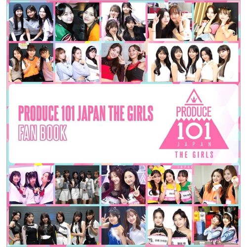 Produce 101 Japan The Girls Fan Book ()