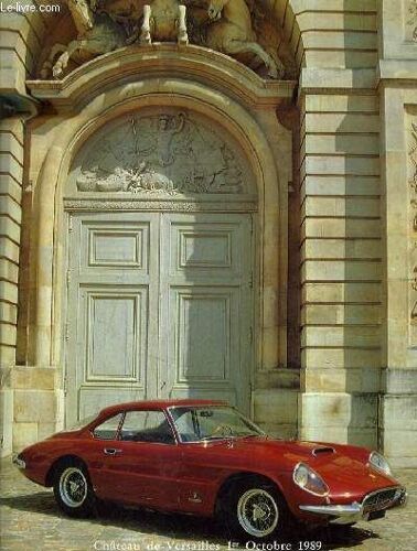Catalogue De Ventes Aux Encheres - Automobiles De Collection - Chateau De Versailles Grande Ecurie Du Roy - Dimanche 1er Octobre 1989 A 15 Heures.