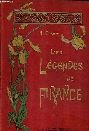 Les Legendes De France.