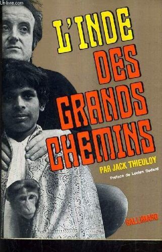 L'inde Des Grands Chemins.