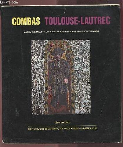 Combas Topulouse-Lautrec.