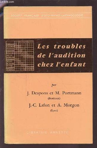Les Troubles De L'audition Chez L'enfant.