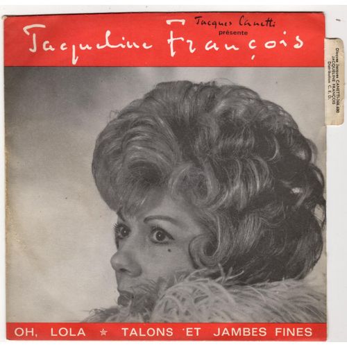 Oh, Lola / Talons Et Jambes Fines