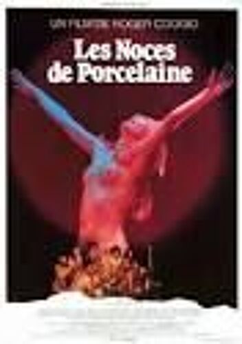 Les Noces De Porcelaine - Roger Coggio - Mylène Demongeot - Affiche De Cinéma Pliée 120x160 Cm
