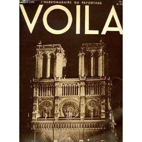 Voila N° 112 - Fordisme Par Louis Latzarus, Les Coulisses De La Magie Par Paul Gilson, La Vie Parisienne, La Retraite Du Policier Par Alain Laubreaux, Paris La Nuit Par Marius Larique, Soldats D(...)