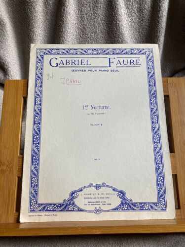 Gabriel Fauré 1er Nocturne Pour Piano Opus 33 N°1 Partition Éditions Hamelle
