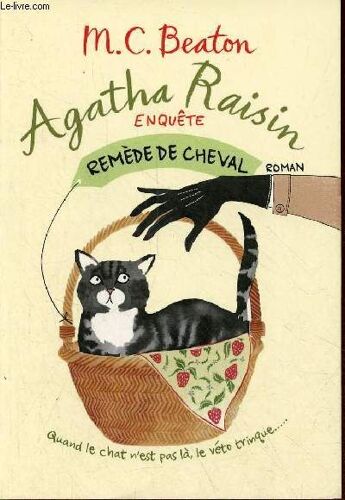 Agatha Raisin Enquête Remède De Cheval.