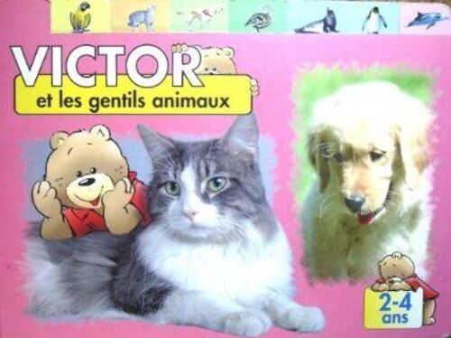 Victor Et Les Gentils Animaux