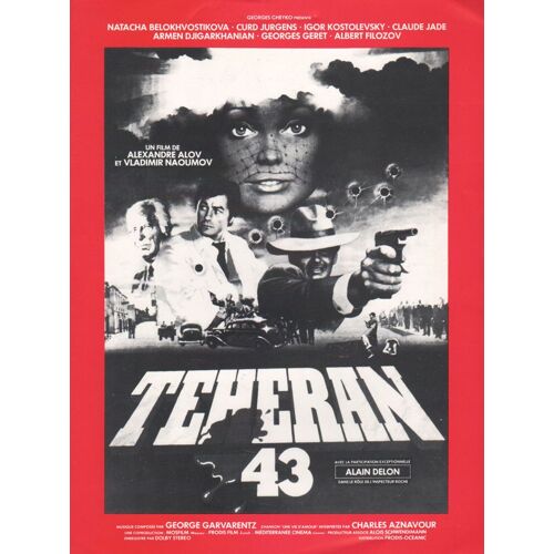 Téhéran 43 (Nid D'espions), Synopsis, Aleksandr Alov, Vlamdimir Naumov, Avec Natalia Belokhvostikova