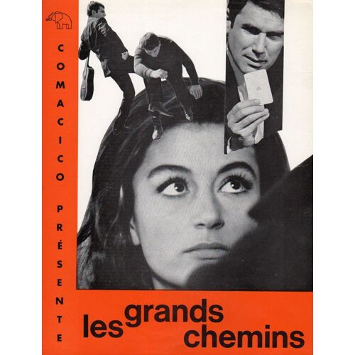 Les Grands Chemins, Synopsis, Christian Marquand, Avec Robert Hossein, Renato Salvatori, Anouk Aimée
