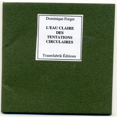 L'eau Claire Des Tentations Circulaires