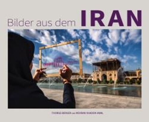 Bilder Aus Dem Iran