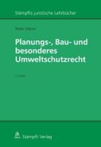 Planungs-, Bau- Und Besonderes Umweltschutzrecht
