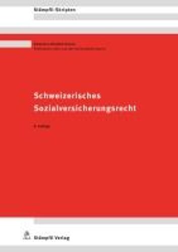 Schweizerisches Sozialversicherungsrecht