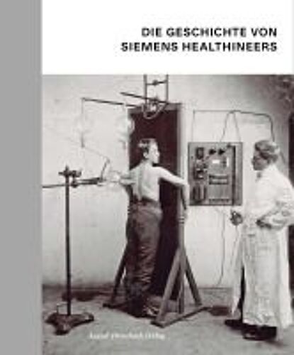 Die Geschichte Von Siemens Healthineers