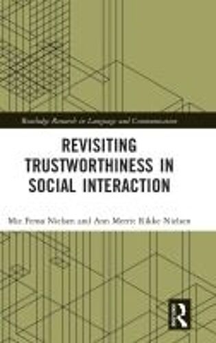 Revisiting Trustworthiness In Social Interaction