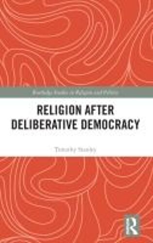 Religion After Deliberative Democracy