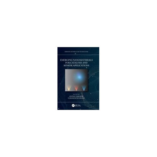 Emerging Nanomaterials For Catalysis And Sensor Applications
