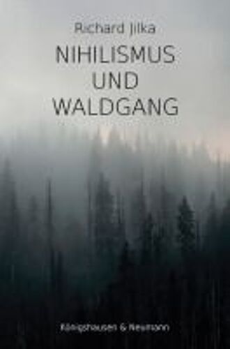Nihilismus Und Waldgang