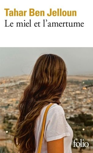 Le Miel Et L'amertume
