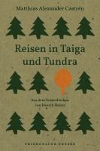 Reisen In Taiga Und Tundra