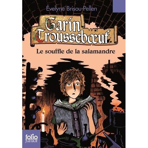 Garin Trousseboeuf - Le Souffle De La Salamandre