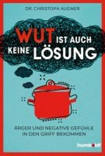 Wut Ist Auch Keine Lösung