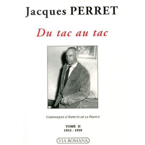 Chroniques D'aspects De La France - Tome 2, Du Tac Au Tac (1953-1959)