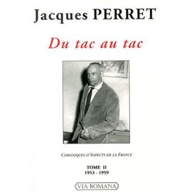 Chroniques D'aspects De La France - Tome 2, Du Tac Au Tac (1953-1959)