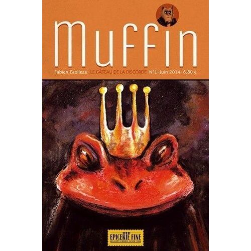 Muffin Tome 1 - Le Gâteau De La Discorde