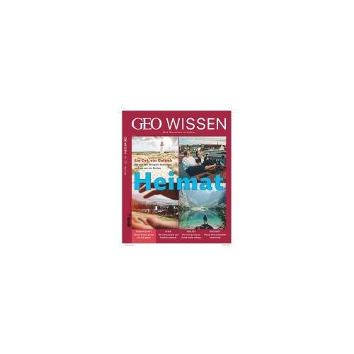 Geo Wissen 75/2022 - Heimat