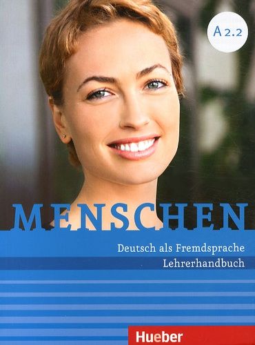 Menschen A2/2. Lehrerhandbuch