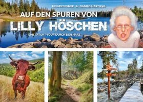 Auf Den Spuren Von Lilly Höschen