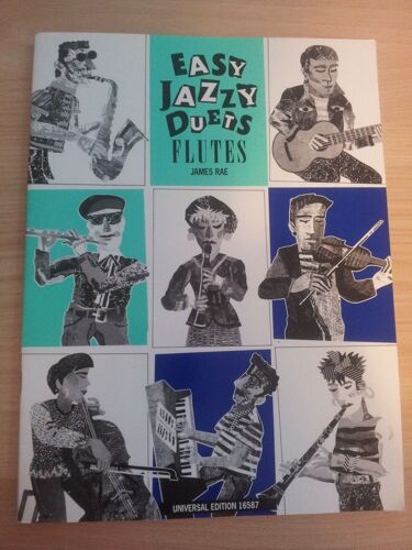 Easy Jazzy Duets Flutes - James Rae Universal Edition