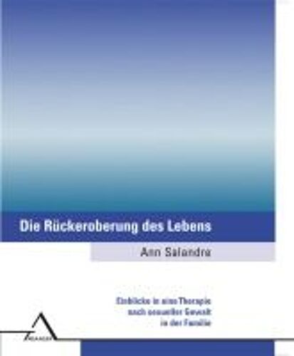 Die Rückeroberung Des Lebens