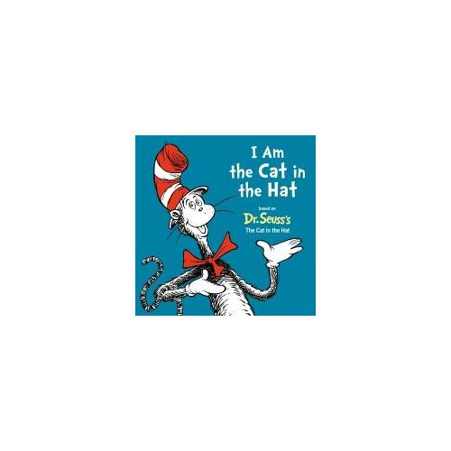 I Am The Cat In The Hat