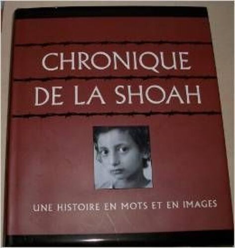 Chronique De La Shoa