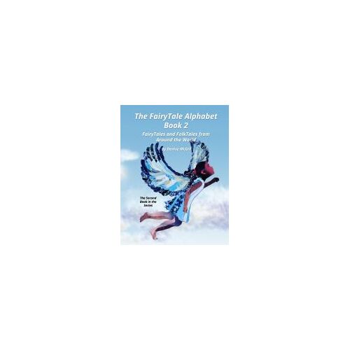 The Fairytale Alphabet Book 2