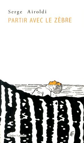 Partir Avec Le Zèbre