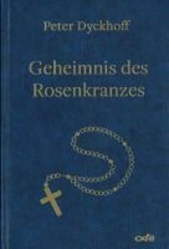 Geheimnis Des Rosenkranzes