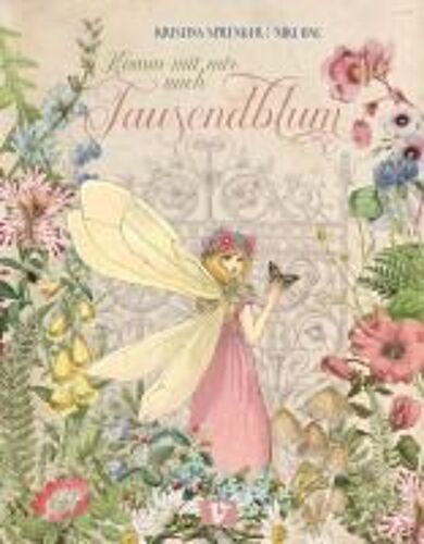 Komm Mit Mir Nach Tausendblum