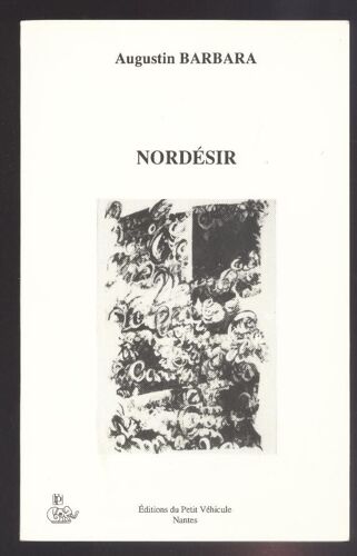Nordésir : L'autre Est Un Instant D'éternité